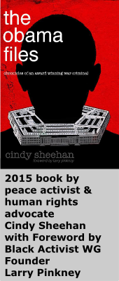 Image of cover of Cindy Sheehan book entitled 'The Obama Files: Chronicles of an Award-Winning War Criminal'